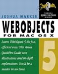 WebObjects 5 for Mac OS X: Visual Qui...