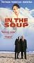 In the Soup [VHS]