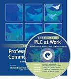 The Power of Professional Learning Communities at Work: Bringing the Big Ideas to Life