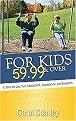 For Kids 59.99 & Over (A Time for Joy, Fun, Excitement, Acceptance, and Freedom) (Paperback)