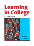 Learning in College: I Can Relate