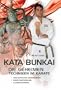 Kata Bunkai: Die geheimen Techniken im Karate