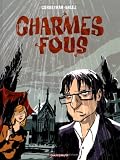 Revue Dargaud  / Charmes Fous