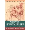 Yom-Tov Lipmann Heller: Portrait of a Seventeenth-Century Rabbi