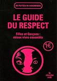 Revue Le Cherche Midi  / Le Guide du Respect