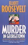 Murder in Georgetown (Eleanor Roosevelt Mystery)
