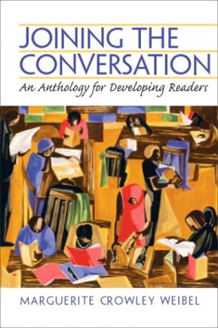 Joining the Conversation: An Anthology for Developing Readers
