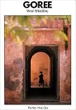 Goree (Senegal, West Africa) (French Edition)