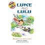 Luke and Lulu (Bites)