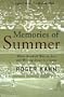 Memories of Summer: When Baseball Was an Art and Writing About it a Game