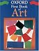 Oxford First Book of Art (Oxford First Books)