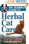 Dr. Kidd's Guide to Herbal Cat Care