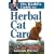 Dr.Kidd's Guide to Herbal Cat Care (Dr. Kidds Guides)