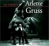 Le cirque Arlette Gruss