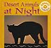 Book Desert Animals at Night (Desert Animals.)