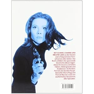 "Mrs. Peel, wir werden gebraucht!" Mit Schirm, Charme und Melone. Das Buch zur Serie