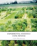 Experimental Statistics using MINITAB
