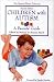 Children with Autism: A Parent's Guide