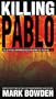 Killing Pablo [VHS]