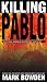 VHS : Killing Pablo