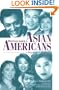 Distinguished Asian Americans: A Biographical Dictionary
