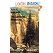 The Splendid Wayfaring: Jedediah Smith and the Ashley-Henry Men, 1822-1831