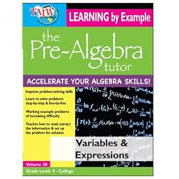 Pre-Algebra Tutor: Learning By Example - Variables & Expressions