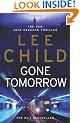 Gone Tomorrow: (Jack Reacher 13)