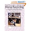 Musician's Guide To Home Recording (Mclan) (Music Sales America)
