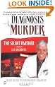 Diagnosis Murder #1: The Silent Partner: The Silent Partner