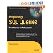 Beginning SQL Queries: From Novice to Professional