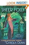 Sheer Folly (Daisy Dalrymple Mysteries)