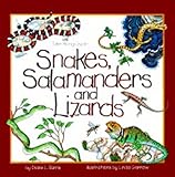Snakes, Salamanders & Lizards (Take Along Guides)