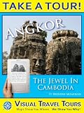 ANGKOR, CAMBODIA TOUR - A Self-guided Walking Tour - includes insider tips and photos of all locations - explore on your own schedule - Like having a friend show you around! (Visual Travel Tours)