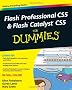 Flash Professional CS5 and Flash Catalyst CS5 For Dummies (For Dummies (Computers))