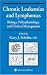 Chronic Leukemias and Lymphomas: Clinical Management (Current Clinical Oncology)
