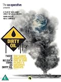 Dirty Oil [DVD]