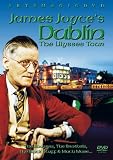 James Joyces Dublin - The Ulysses Tour [DVD]
