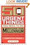 50 Urgent Things You Need to Do Before the Millennium: Protect Yourself, Your Family, and Your Finances from the Upcoming Computer Crisis! (Lynn Sonberg Books)