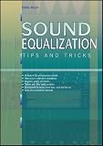 Sound Equalization Tips and Tricks