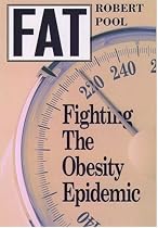 Fat: Fighting the Obesity Epidemic