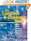 The Complete E-Commerce Book: Design, Build & Maintain a Successful Web-based Business