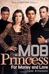 For Money and Love (Mob Princess)