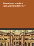 Historic homes of Amherst