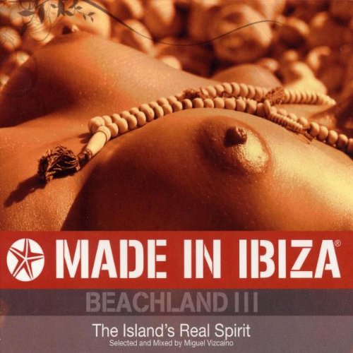 06. - Made in Ibiza: Beachland 