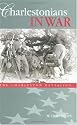 Charlestonians in War: The Charleston Battalion