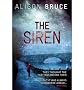 (THE SIREN ) BY Bruce, Alison (Author) Hardcover Published on (10 , 2010)