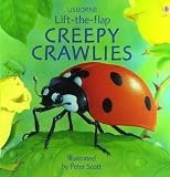 Creepy Crawlies (Usborne Lift-the-Flap)