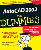AutoCAD 2002 For Dummies AutoCAD 2002 For Dummies