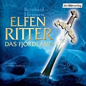 H&ouml;rbuch Das Fjordland (Elfenritter 3)